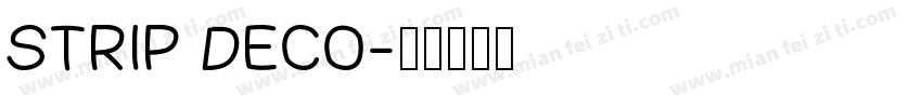 Strip Deco字体转换